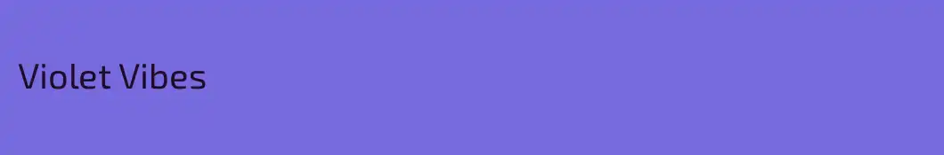 Violet Vibes